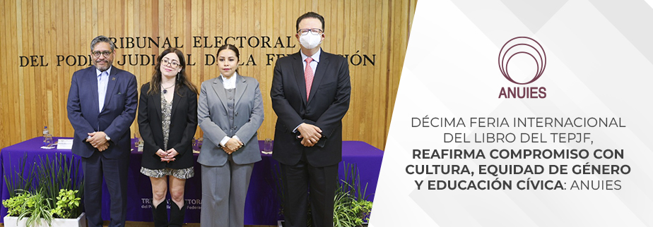 DÉCIMA FERIA INTERNACIONAL DEL LIBRO DEL TEPJF